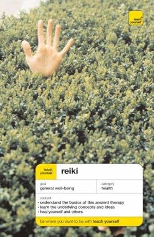 Bild des Verkufers fr Teach Yourself Reiki Third Edition (TYG) zum Verkauf von WeBuyBooks