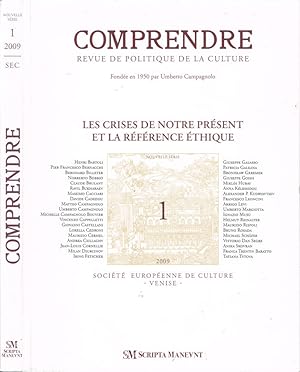 Imagen del vendedor de Les crises de notre prsent et la rfrence thique Comprendre - Revue de Politique de la Culture - Nouvelle srie - N. 1, 2009 a la venta por Biblioteca di Babele