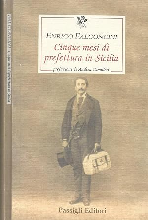 Bild des Verkufers fr Cinque mesi di prefettura in Sicilia zum Verkauf von Biblioteca di Babele