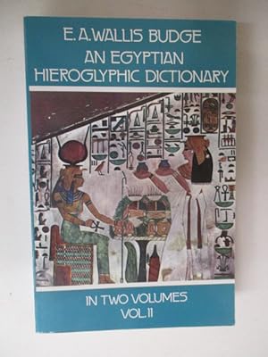 Immagine del venditore per An Egyptian Hieroglyphic Dictionary Volume 11 venduto da GREENSLEEVES BOOKS