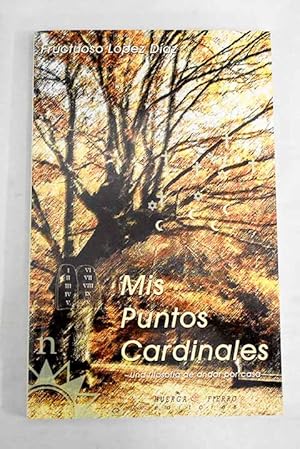 Seller image for Mis puntos cardinales for sale by Alcan Libros