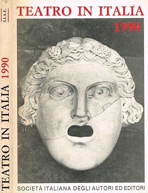 Seller image for Teatro in Italia '90 Cifre dati novit statistiche della stagione di prosa 1989-90 for sale by Biblioteca di Babele