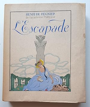 L'Escapade. Illustrations par George Barbier.