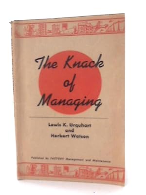 Imagen del vendedor de The Knack of Managing a la venta por World of Rare Books