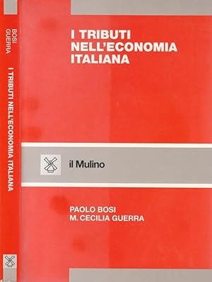 Bild des Verkufers fr I tributi nell'economia italiana zum Verkauf von Biblioteca di Babele