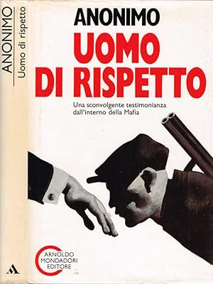 Bild des Verkufers fr Uomo di rispetto zum Verkauf von Biblioteca di Babele