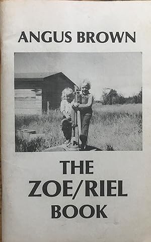 Seller image for The Zoe/Riel Book for sale by Margaret Bienert, Bookseller