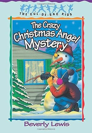 Seller image for The Crazy Christmas Angel Mystery (The Cul-de-Sac Kids #3) for sale by Reliant Bookstore