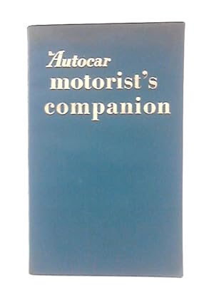 Immagine del venditore per Autocar Motorist's Companion venduto da World of Rare Books