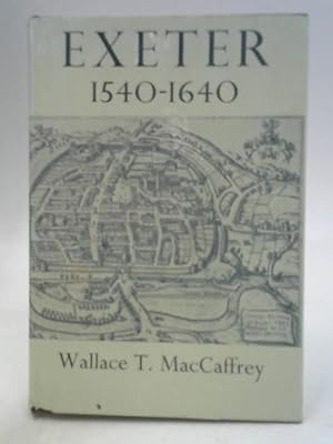 Bild des Verkufers fr Exeter 1540-1640 zum Verkauf von World of Rare Books