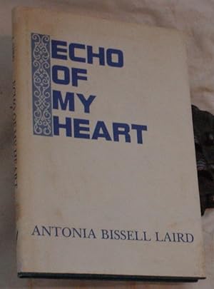 Image du vendeur pour Echo of My Heart mis en vente par R Bryan Old Books