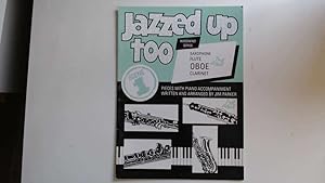 Seller image for Jazzed Up Too for Oboe and Piano. for sale by Goldstone Rare Books