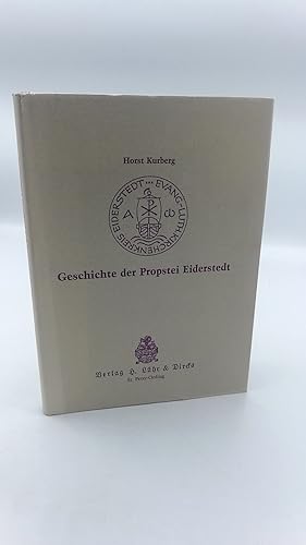 Bild des Verkufers fr Geschichte der Propstei Eiderstedt Von d. Anfngen bis zum Ende ihres Sonderstatus 1854 zum Verkauf von Antiquariat Bcherwurm