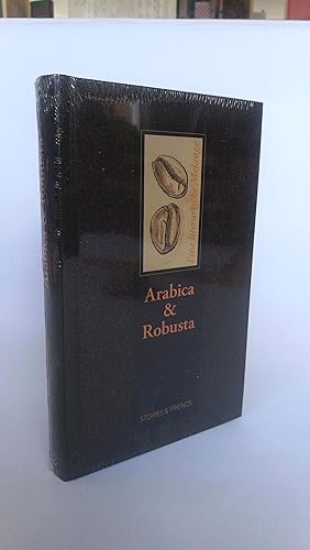 Bild des Verkufers fr Arabica & Robusta Eine literarische Melange / [hrsg. von Angelika Brox und Karen Grol zum Verkauf von Antiquariat Bcherwurm