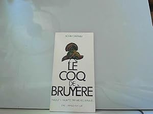 Seller image for Le coq de bruyere. for sale by JLG_livres anciens et modernes