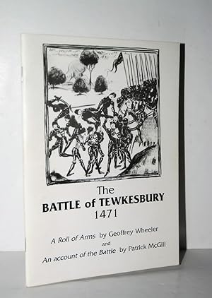 Imagen del vendedor de The Battle of Tewkesbury 1471 A Roll of Arms a la venta por Nugget Box  (PBFA)