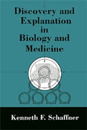 Seller image for Discovery and Explanation in Biology and Medicine for sale by Libreria Studio Bosazzi