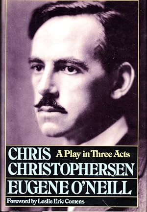 Bild des Verkufers fr Chris Christophersen: A Play in Three Acts zum Verkauf von Kenneth Mallory Bookseller ABAA