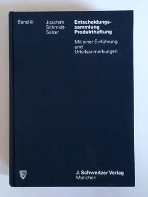 Bild des Verkufers fr Entscheidungssammlung Produkthaftung, Band III zum Verkauf von Celler Versandantiquariat