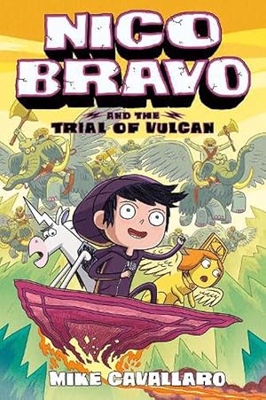 Seller image for Nico Bravo and the Trial of Vulcan (Paperback) for sale by Grand Eagle Retail