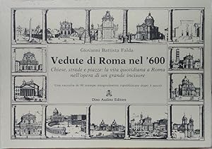 Bild des Verkufers fr Vedute di Roma nel 600. Chiese, strade e piazze: la vita quotidiana a Roma nellopera di grande incisore zum Verkauf von Libreria Anticuaria Camino de Santiago