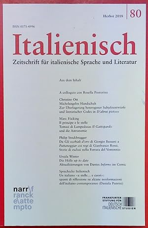 Immagine del venditore per Italienisch. Zeitschrift fr italienische Sprache und Literatur. Heft 80 - Herbst 2018. INHALT: Christine Ott - Michelangelos Handschuh. Zur berlagerung heterogener Subjektentwrfe und literarischer Codes in D altrui pietoso etc. venduto da biblion2