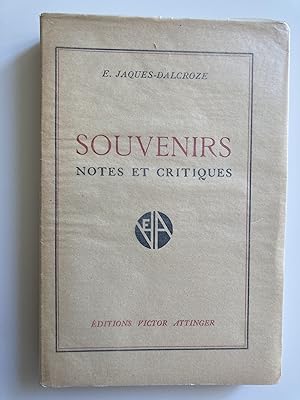 Souvenirs. Notes et critiques.