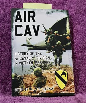 Image du vendeur pour Air Cav: History of the 1st Cavalry Division in Vietnam 1965-1969 mis en vente par THE BOOK VAULT