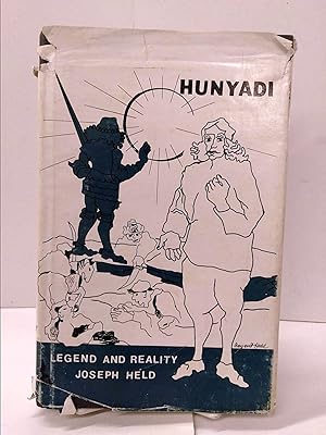 Seller image for Hunyadi: Legend and Reality for sale by Chamblin Bookmine