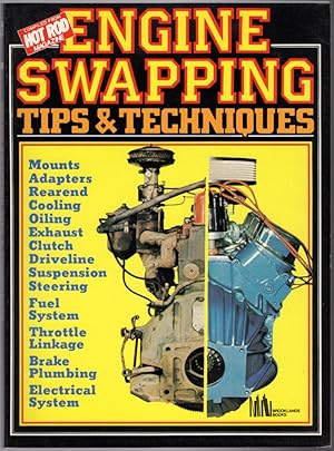 Engine Swapping Tips and Techniques