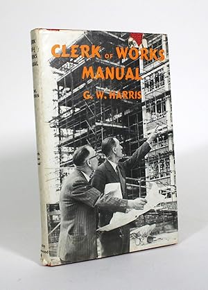 Clerk of Works Manual