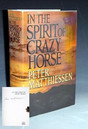 In the Spirit of Crazy Horse (signed By the Author on the Half-Title Page)