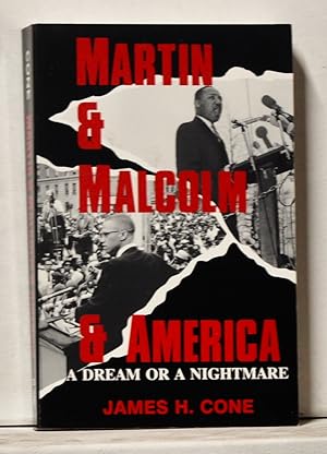 Seller image for Martin & Malcolm & America: A Dream or a Nightmare for sale by Cat's Cradle Books