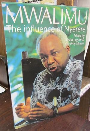 Mwalimu: The Influence of Nyerere