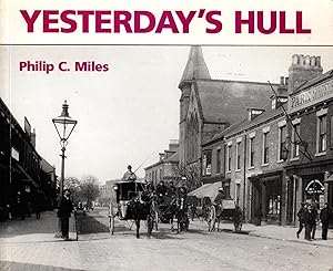 Imagen del vendedor de Yesterday's Hull a la venta por Delph Books PBFA Member