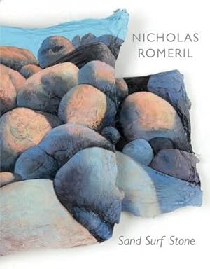 Seller image for Nicholas Romeril. Sand Surf Stone for sale by WeBuyBooks