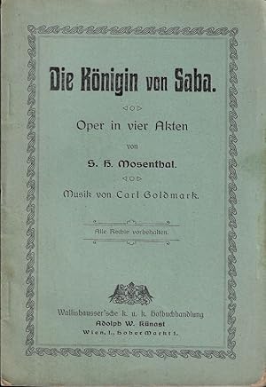 Die Königin von Saba. Oper in vier Akten von