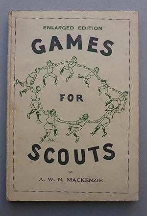 Games for Scouts - Games Teaching Tests : Indoor & Camp Fire Games, Outdoor & Camp Games - Offici...