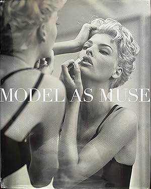 Immagine del venditore per The Model as Muse: Embodying Fashion venduto da Object Relations, IOBA