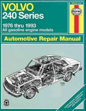 Seller image for Volvo : 240 Series - 1976 Thru 1993 - All Gasoline Engine Models for sale by GreatBookPrices