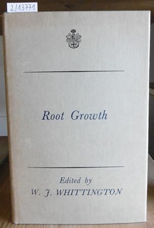 Bild des Verkufers fr Root Growth. Proceedings of the Fifteenth Easter School in Agricultural Science, University of Nottingham, 1968. zum Verkauf von Versandantiquariat Trffelschwein