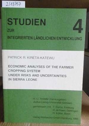 Imagen del vendedor de Economic Analyses of the Farmer Cropping System under Risks and Uncertainties in Sierra Leone. a la venta por Versandantiquariat Trffelschwein