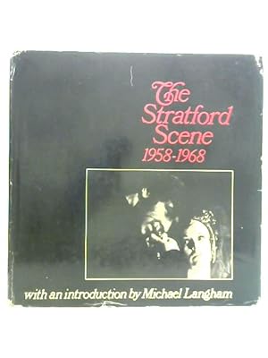 Seller image for The Stratford Scene 1958-1968 for sale by World of Rare Books