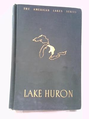 Bild des Verkufers fr Lake Huron zum Verkauf von World of Rare Books