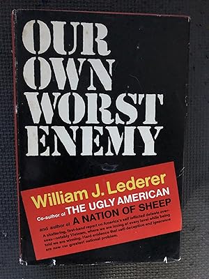 Seller image for Our Own Worst Enemy for sale by Cragsmoor Books