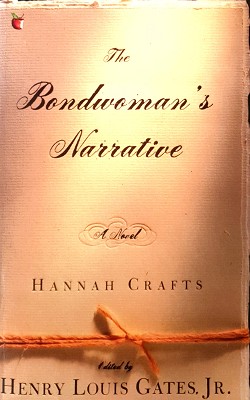Immagine del venditore per The Bondwoman's Narrative venduto da Marlowes Books and Music