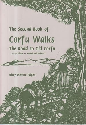 Bild des Verkufers fr Second Book of Corfu Walks: The Road to Old Corfu zum Verkauf von Allguer Online Antiquariat