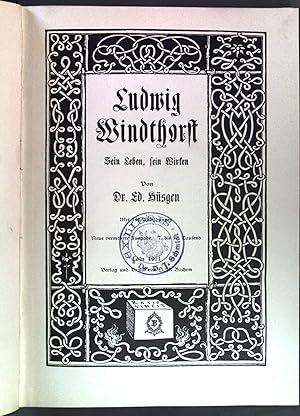 Bild des Verkufers fr Ludwig Windthorst : Sein Leben, sein Wirken; zum Verkauf von books4less (Versandantiquariat Petra Gros GmbH & Co. KG)