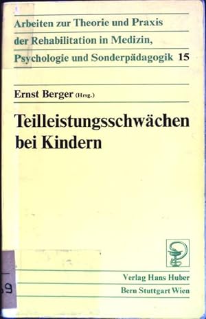 Bild des Verkufers fr Teilleistungsschwchen bei Kindern. zum Verkauf von books4less (Versandantiquariat Petra Gros GmbH & Co. KG)