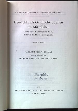 Seller image for Deutschlands Geschichtsquellen im Mittelalter: Vom Tode Kaiser Heinrichs V. bis zum Ende des Interregnum; 1. Band for sale by books4less (Versandantiquariat Petra Gros GmbH & Co. KG)